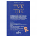 TMK TBK ve İlgili Mevzuat - Başak Başoğlu - Kadir Berk Kapancı