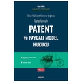 Patent ve Faydalı Model Hukuku - İlhami Güneş