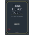 Türk Hukuk Tarihi - Halil Cin, Gül Akyılmaz
