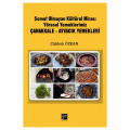 Somut Olmayan Kültürel Miras: Yöresel Yemeklerimiz Çanakkale - Çiğdem Özkan