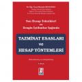 Tazminat Esasları ve Hesap Yöntemleri - Mustafa Kılıçoğlu
