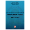 Vakıfların Temel Mevzuatı - M. Serhat Yener