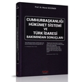 Cumhurbaşkanlığı Hükümet Sistemi - Murat Sezginer