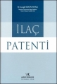 İlaç Patenti - Ayşegül Sezgin Huysal