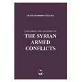 The Syrian Armed Conflicts - Muhammet Celal Kul