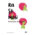 Raşomon - Ryunosuke Akutagava