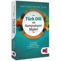 Türk Dili ve Kompozisyon Bilgileri Üniversiteler İçin - Ali Yakıcı